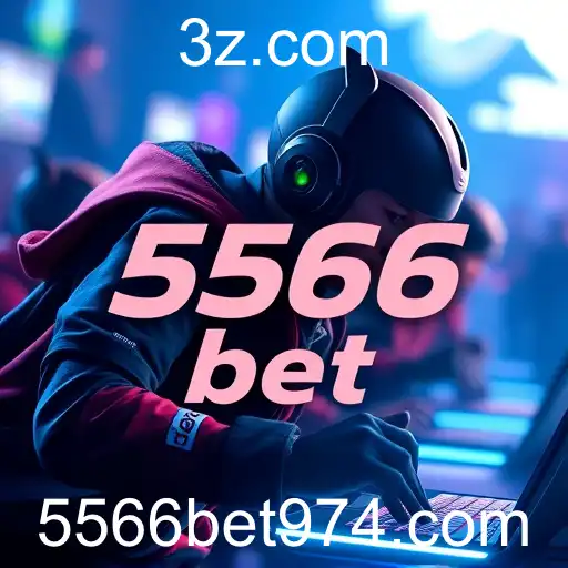 Crescimento e Dinâmica das Apostas em eSports na Plataforma '5566 bet'